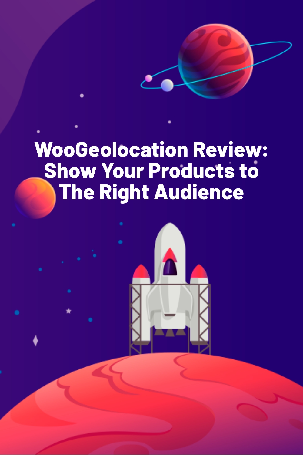 بررسی WooGeolocation: محصولات خود را به مخاطب مناسب نشان دهید