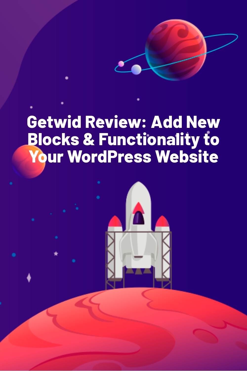 بررسی Getwid: بلوک ها و عملکردهای جدید را به وب سایت وردپرس خود اضافه کنید